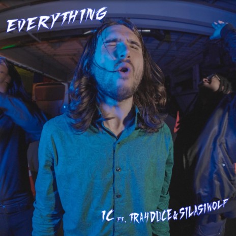 Everything ft. Tra4duce, Silas1wolf & Justin’s League of America cover art