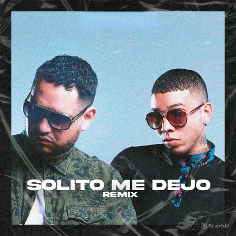 Solito me Dejo (Remix) ft. Toploud & Shark El Tiburon cover art