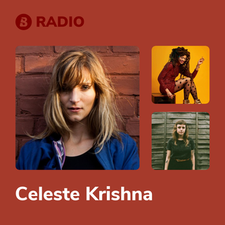 Celeste Krishna Radio