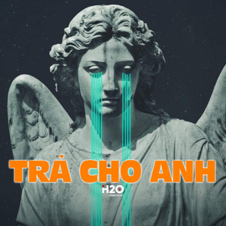 Trả Cho Anh (Remix) ft. Ness Remix