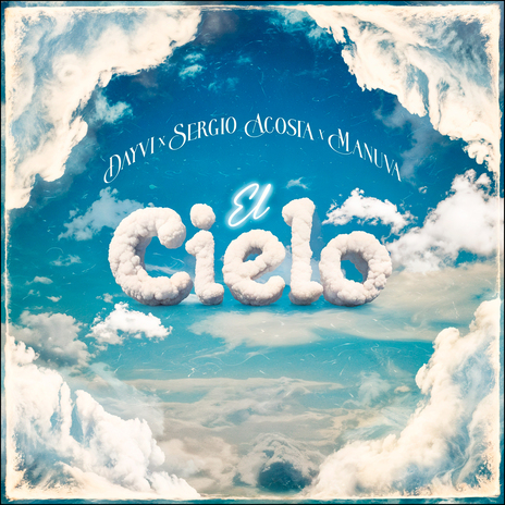 El Cielo ft. Sergio Acosta & Manuva cover art