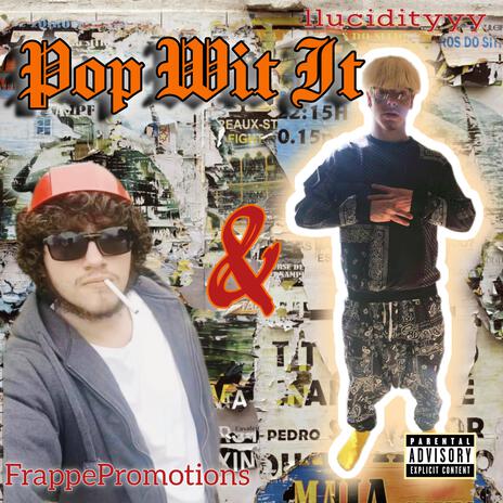Pop Wit It ft. BananaFrappé cover art