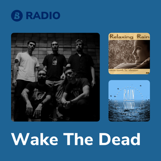 Wake The Dead Radio