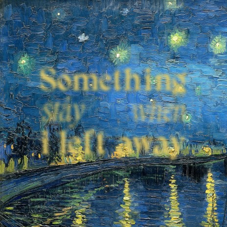 Something Stay When I Left Away ft. Mustika Kamal cover art