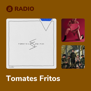 Tomates Fritos Radio
