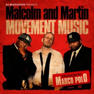Malcolm and Martin