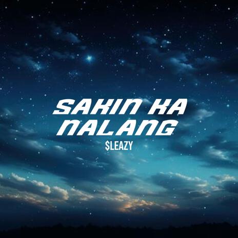Sakin Ka Nalang cover art