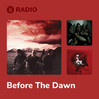 Before The Dawn Radio