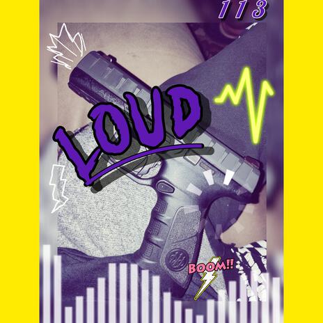 Loud