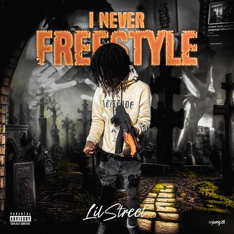 I Never Freestyle cover art
