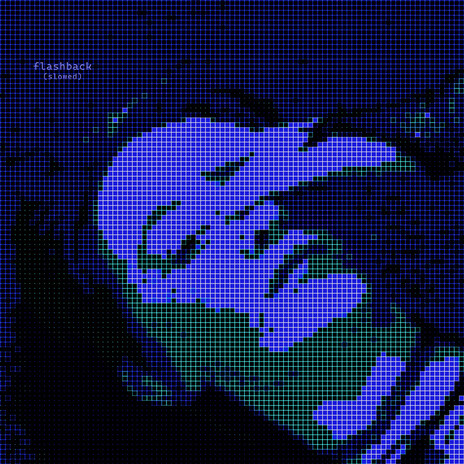 flashback slowed