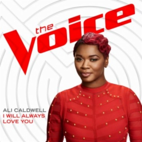 I Will Always Love You (The Voice Performance)