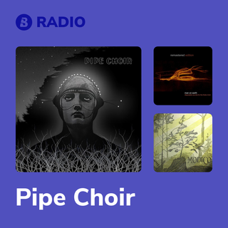 Pipe Choir Radio