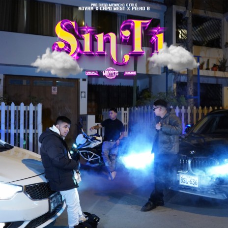 Sin Ti ft. Piero Benavides & capo westt cover art