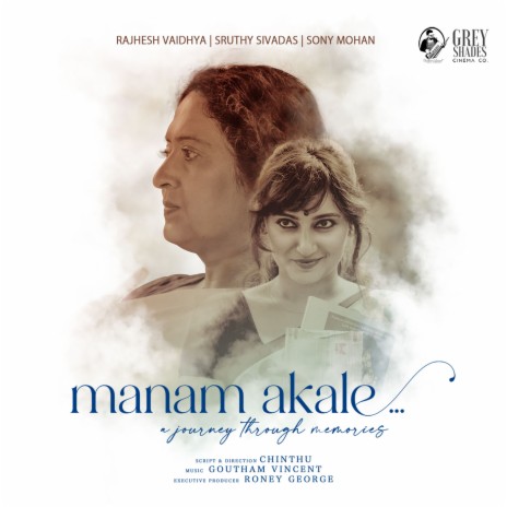 Manam Akale ft. Sruthy Sivadas & Rajhesh Vaidhya cover art
