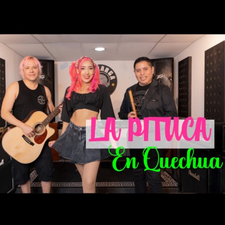La Pituca en Quechua cover art