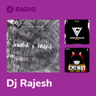 Dj Rajesh Radio