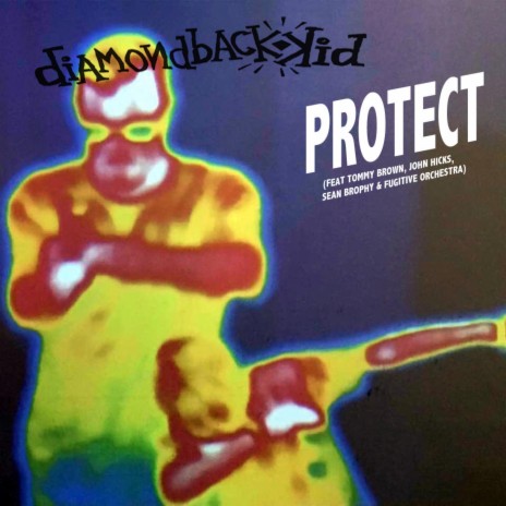 PROTECT ft. TOMMY BROWN, FUGITIVE ORCHESTRA, JOHN HICKS & SEAN BROPHY cover art