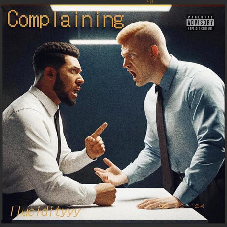 Complaining