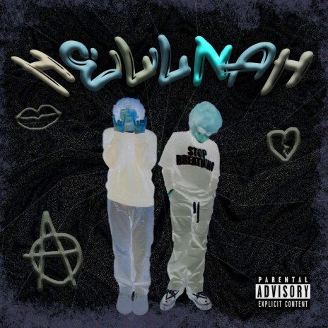 hellnah ft. LVNE