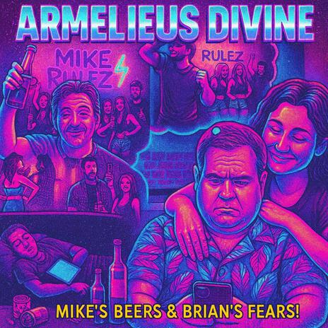 Mike's Beers & Brian's Fears