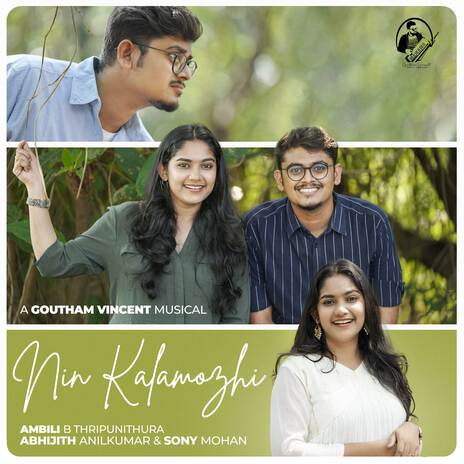 Nin Kalamozhi ft. Abhijith Anilkumar, Sony Mohan & Ambili B Thripunithur cover art