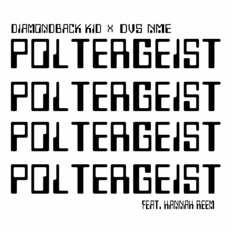 Poltergeist ft. DVS NME & Hannah Reem cover art