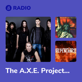 The A.X.E. Project Radio