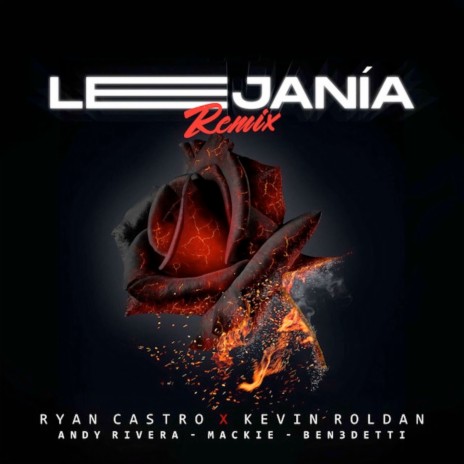 Lejanía (Remix) ft. KEVIN ROLDAN, Mackie, Ben3detti & Andy Rivera cover art