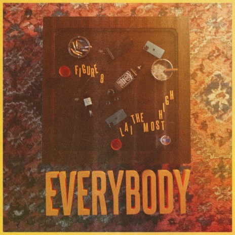 Everybody ft. Lai the Most High cover art