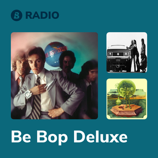 Be Bop Deluxe Radio