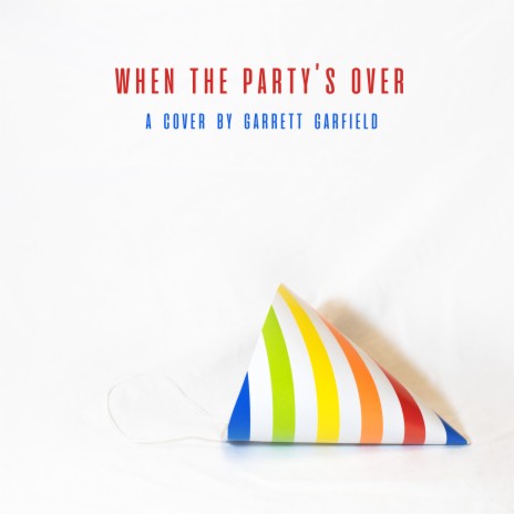When the Party's Over cover art
