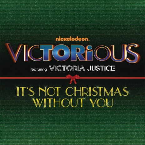 It's Not Christmas Without You (feat. Victoria Justice) cover art
