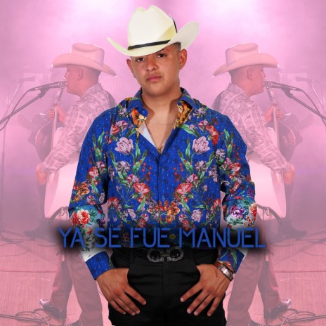 Ya Se Fue Manuel cover art