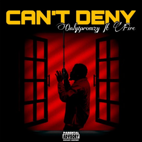 CAN'T DENY ft. FYRE cover art