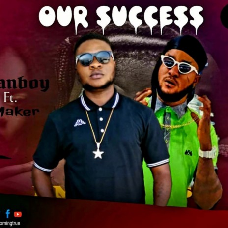 Our success ft. Maker cover art