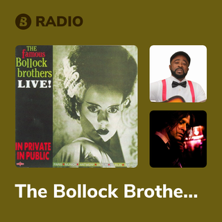 The Bollock Brothers Radio