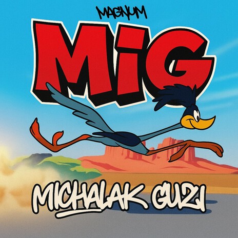 Mig ft. Michalak cover art