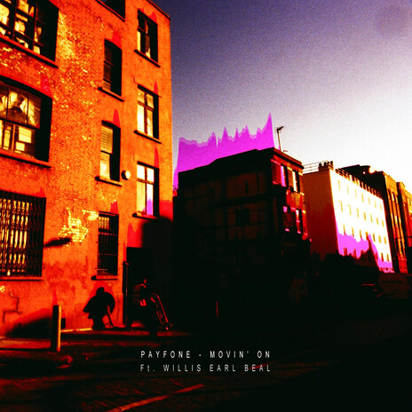 Movin On ft. Willis Earl Beal