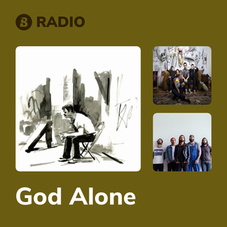 God Alone Radio