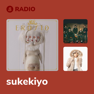 sukekiyo Radio