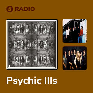 Psychic Ills Radio