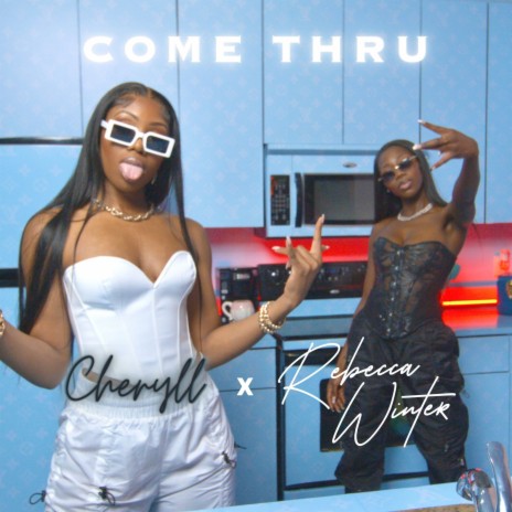 Come Thru ft. Rebecca Winter cover art