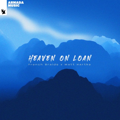 Heaven On Loan ft. Matt Hartke cover art