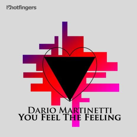 You Feel the Feeling (Extended Mix)