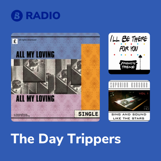 The Day Trippers Radio