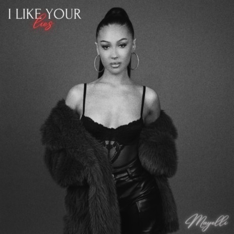 I Like Your Lies cover art