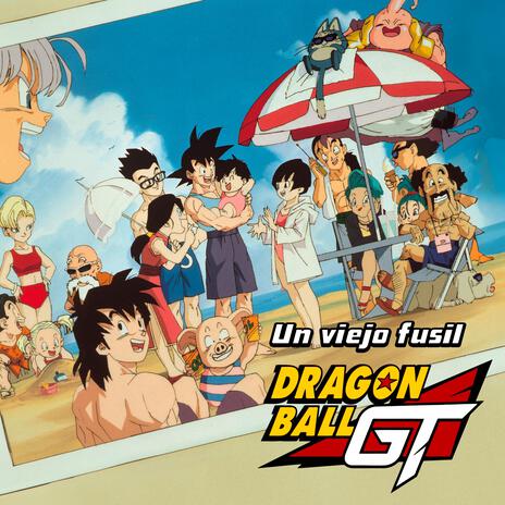 Dragon Ball GT Ending 4 ft. Dragon Ball & Bola de Dragón cover art