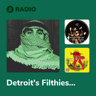 Detroit's Filthiest Radio