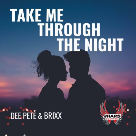 Take Me Through the Night ft. Brixx